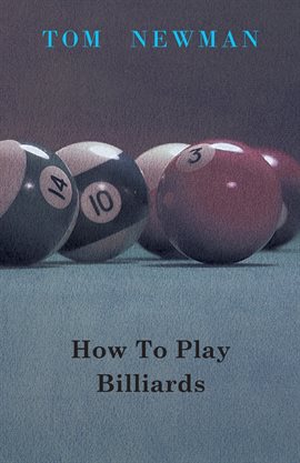 Cover image for How To Play Billiards