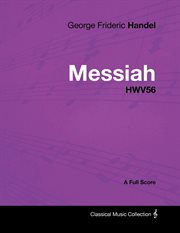George frideric handel - messiah - hwv56 - a full score cover image