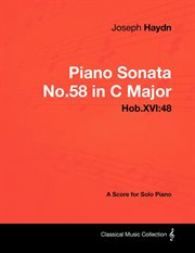 Joseph haydn - piano sonata no.58 in c major - hob.xvi:48 - a score for solo piano cover image