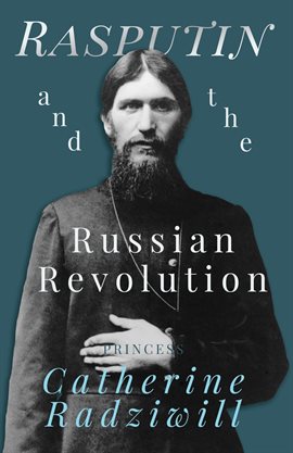 Cover image for Rasputin and the Russian Revolution
