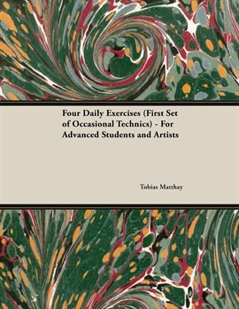 Cover image for Four Daily Exercises (First Set of Occasional Technics) - For Advanced Students and Artists