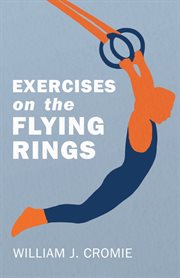 Exercises on the flying rings cover image