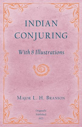 Cover image for Indian Conjuring - With 8 Illustrations
