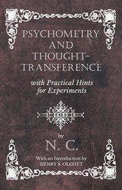 Psychometry and Thought-Transference with Practical Hints for Experiments - With an Introduction cover image