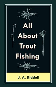 All about trout fishing cover image