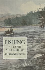 Fishing at home and abroad cover image