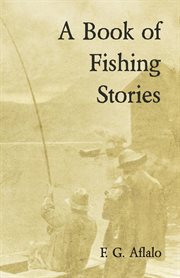 A book of fishing stories cover image