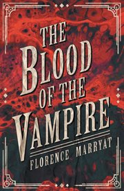 The blood of the vampire cover image