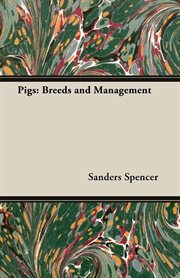 Pigs, breeds and management cover image