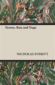 Ferrets, rats and traps cover image