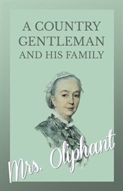A country gentleman and his family cover image
