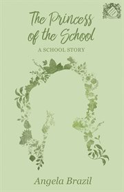 The princess of the school cover image