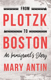 From Plotzk to Boston cover image