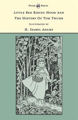 Cover image for Little Red Riding Hood and The History of Tom Thumb