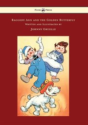 Raggedy Ann and the golden butterfly cover image