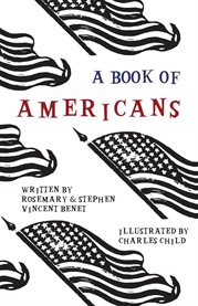 A Book of Americans : Illustrated by Charles Child cover image