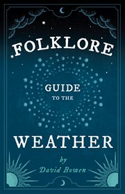 Folklore guide to the weather cover image