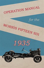 Operation manual for the morris fifteen six cover image