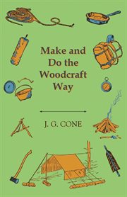 Make and do the woodcraft way cover image