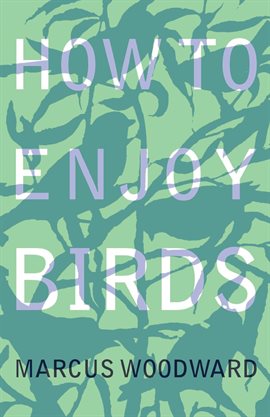 Cover image for How to Enjoy Birds