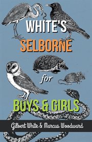 White's selborne for boys and girls cover image