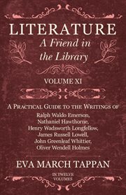 Literature. A Practical Guide to the Writings of Ralph Waldo Emerson, Nathaniel Hawthorne, Henry Wadsworth Longі cover image