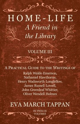 Cover image for Home-Life: A Friend in the Library, Volume 3