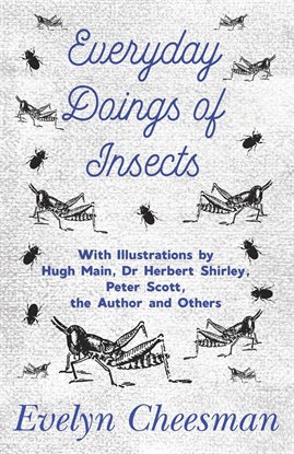 Imagen de portada para Everyday Doings of Insects