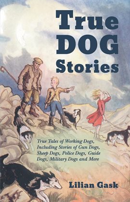 Imagen de portada para True Dog Stories