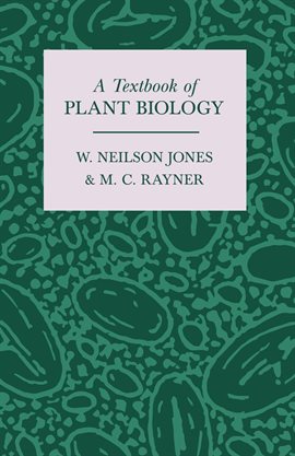 Cover image for A Textbook of Plant Biology