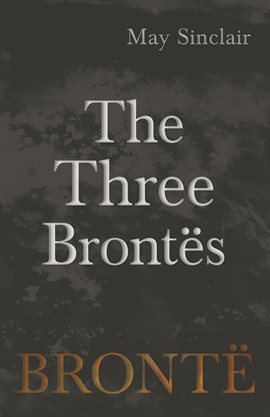 Cover image for The Three Brontës