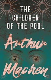 The children of the pool cover image