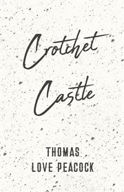 Crotchet castle cover image
