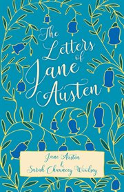 My dear Cassandra : the letters of Jane Austen cover image