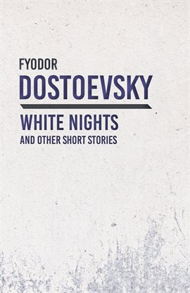 Umschlagbild für White Nights and Other Short Stories