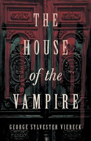 The house of the vampire cover image
