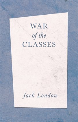 Cover image for War of the Classes