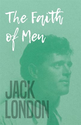 Cover image for The Faith of Men