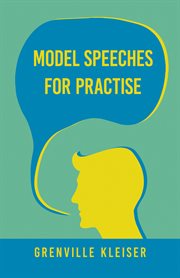 Model speeches for practise cover image