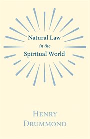 Natural law in the spiritual world cover image