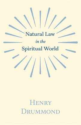 Cover image for Natural Law in the Spiritual World