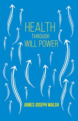Imagen de portada para Health Through Will Power