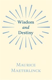 Wisdom and destiny cover image