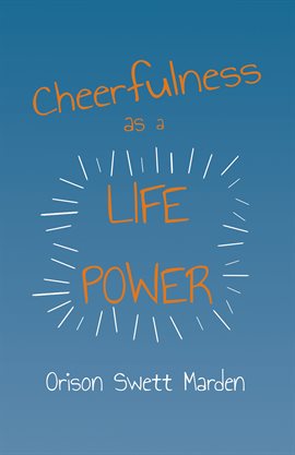 Cover image for Cheerfulness as a Life Power