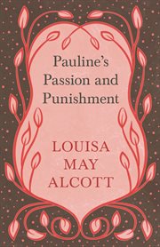 Pauline's passion and punishment cover image