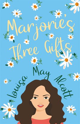 Cover image for Marjorie's Three Gifts