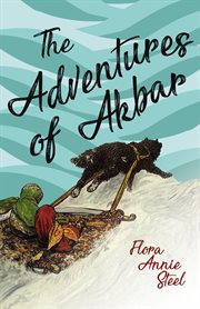 The adventures of Akbar cover image