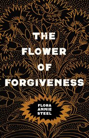 The flower of forgiveness cover image