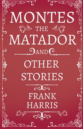 Cover image for Montes the Matador - And Other Stories