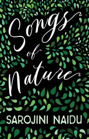 Songs of nature : with an introduction by edmund gosse cover image
